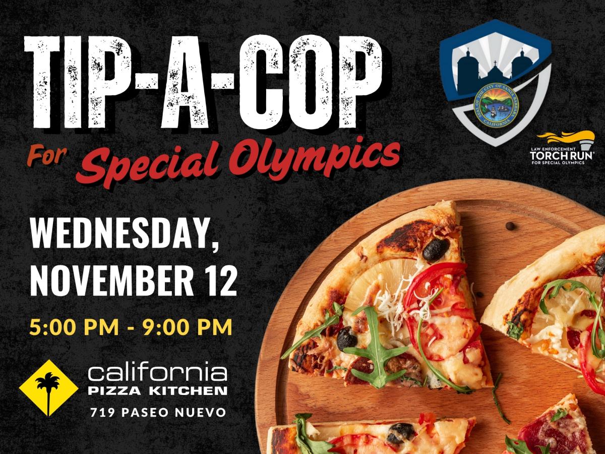 Tip a Cop at California Pizza Kitchen - Wednesday November 12 from 5-9 PM